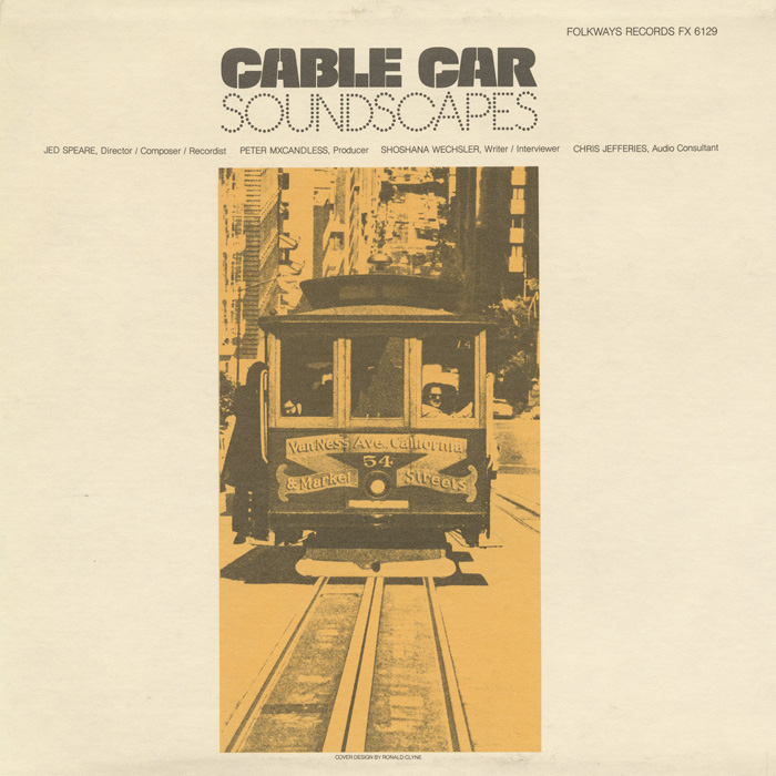 Cable Car Soundscapes