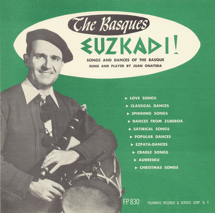 Songs and Dances of the Basque (Euzkadi)