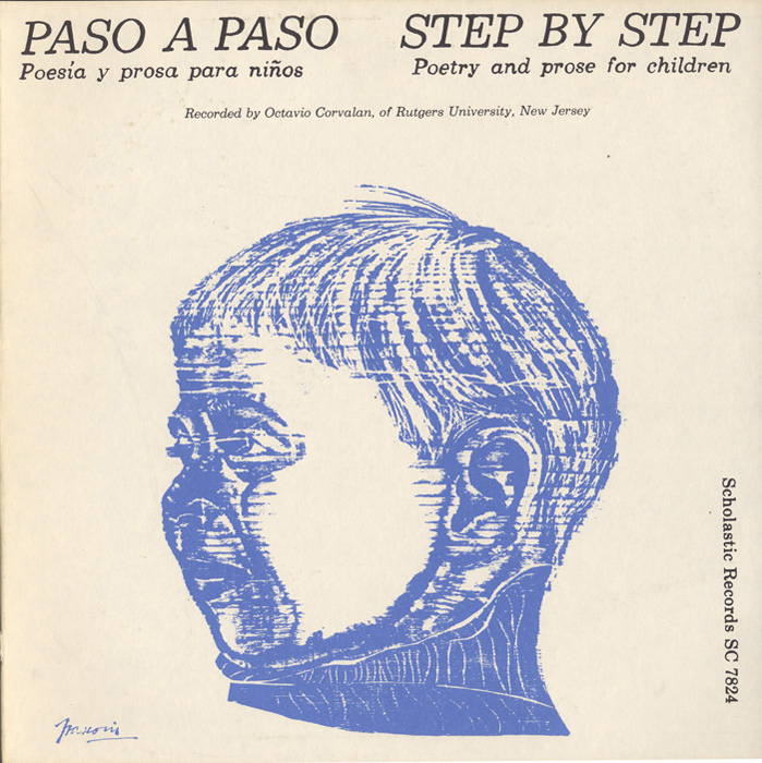 Paso A Paso (Step By Step): Poetry and Prose for Children