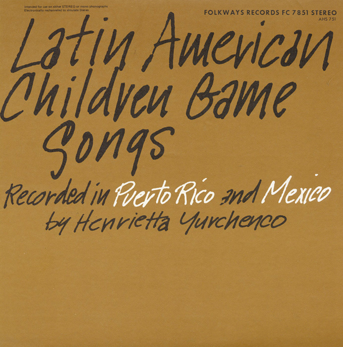 Latin American Children Game Songs