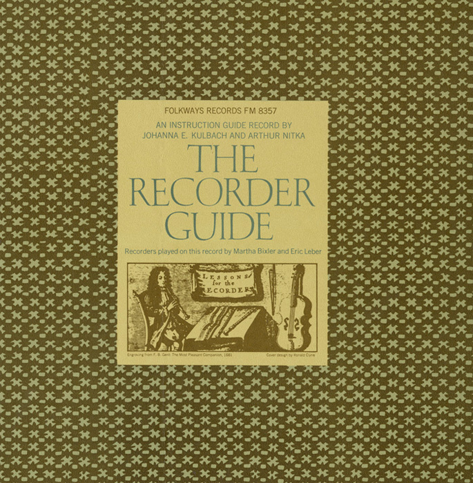 The Recorder Guide: An Instruction Guide Record
