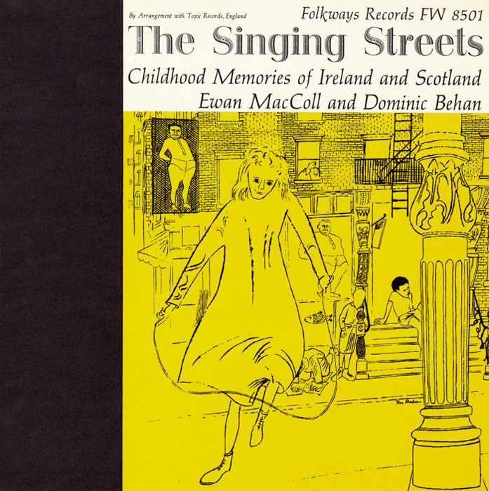The Singing Streets: Childhood Memories of Ireland and Scotland