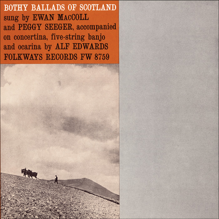 Bothy Ballads of Scotland