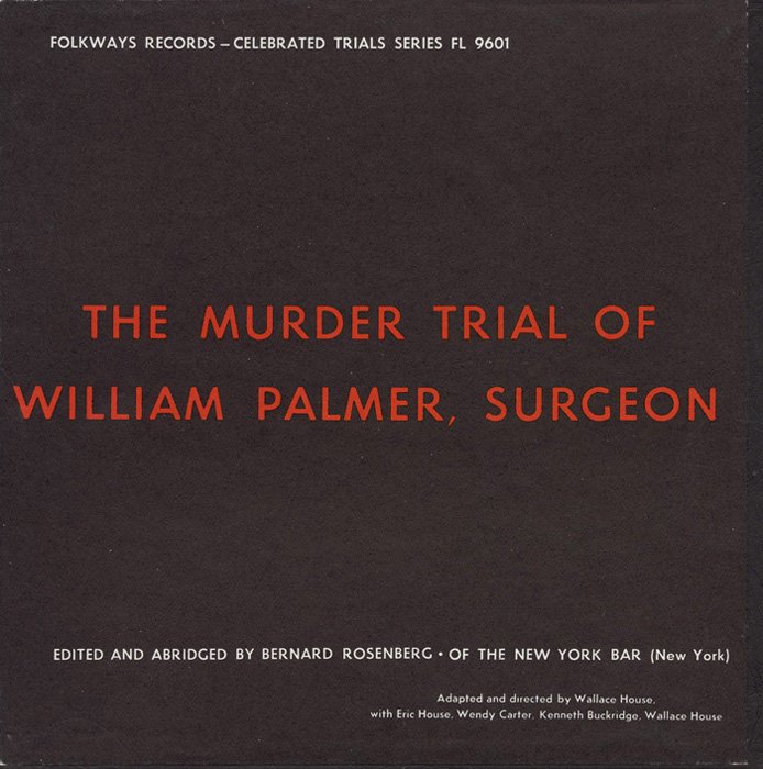 The Murder Trial of William Palmer, Surgeon