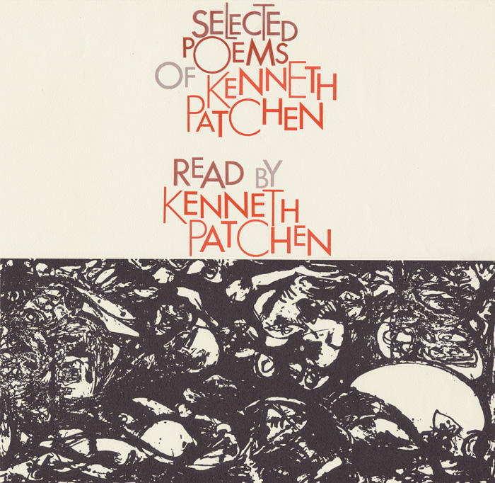 Selected Poems of Kenneth Patchen: Read by the Author