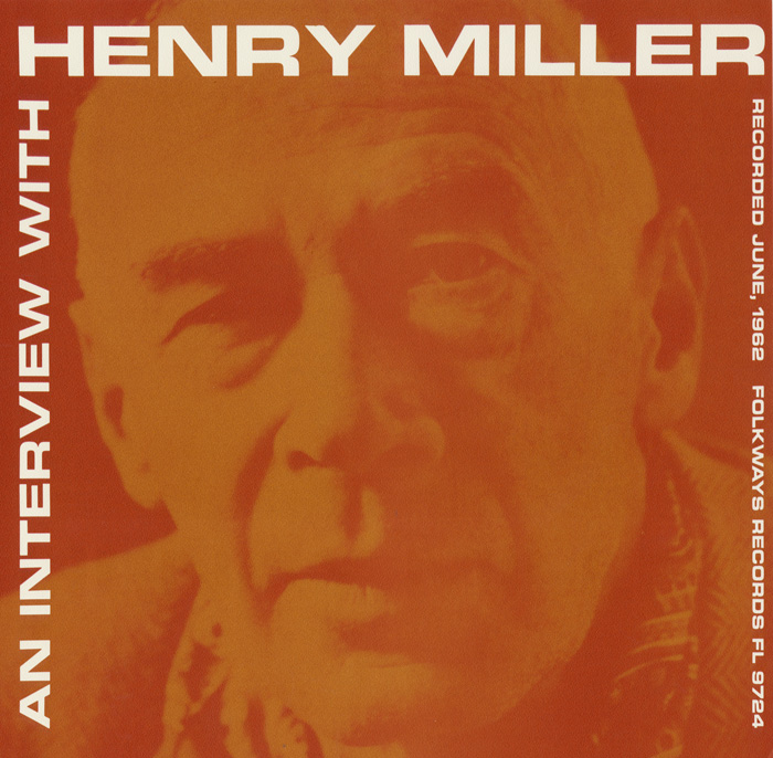 An Interview with Henry Miller