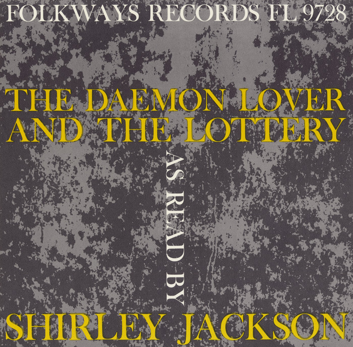 The Daemon Lover and the Lottery
