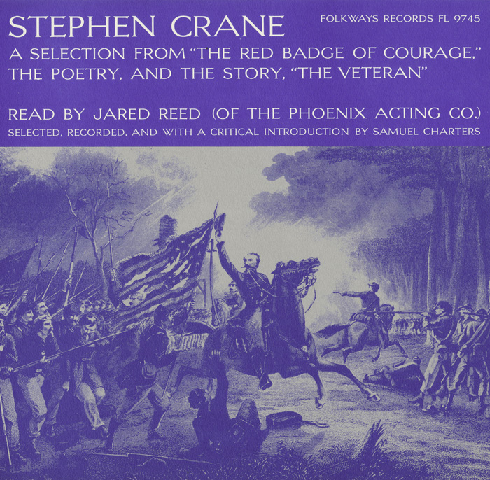 Stephen Crane: A Selection from “The Red Badge of Courage”, the Poetry, and the Story - “The Veteran”