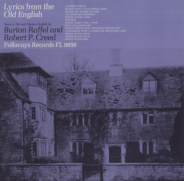Lyrics from the Old English: A Reading by Burton Raffel and Robert P. Creed