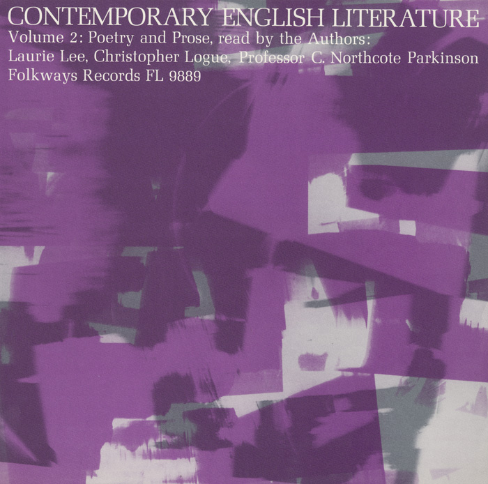 Contemporary English Literature, Vol. 2: Poetry and Prose of Laurie Lee, Christopher Logue, and C. Northcote Parkinson