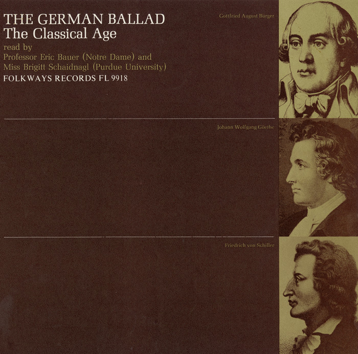 The German Ballad (The Classical Age): Read by Eric Bauer and Brigitt Schaidnagl