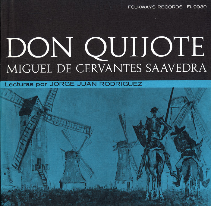 Don Quijote de la Mancha: Miguel de Cervantes Saavedra
