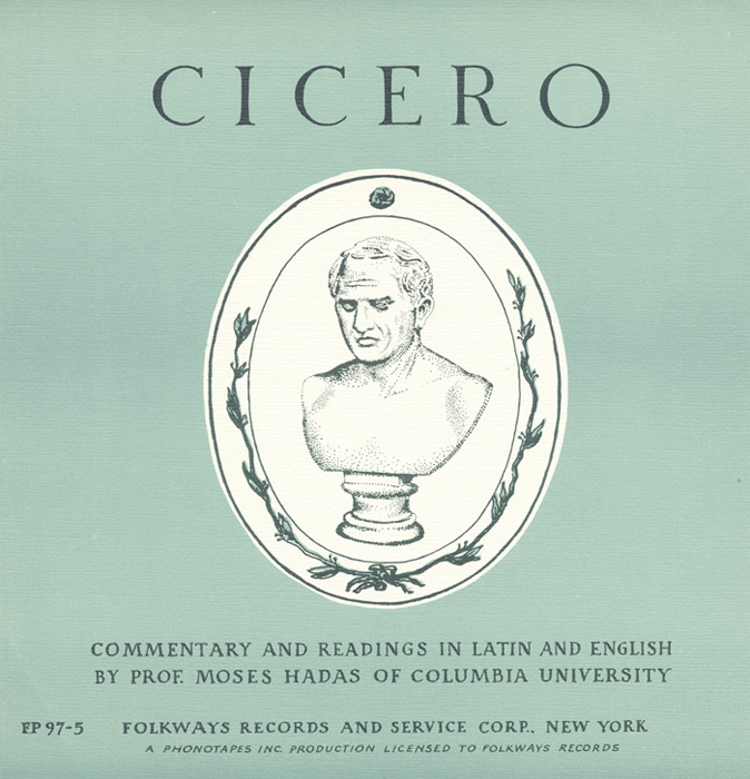 Cicero: Commentary and Readings in Latin and English by Moses Hadas