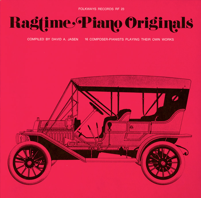 Ragtime Piano Originals: 16 Composer-Pianists Playing Their Own Works