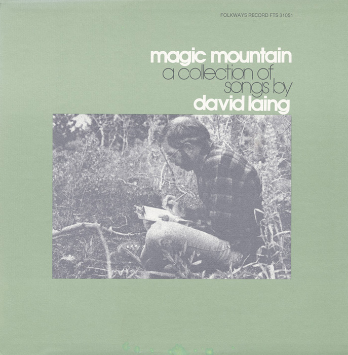 Magic Mountain: And Other Original Songs by David Laing