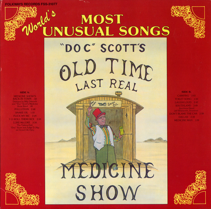 Doc Tommy Scott's Last Real Medicine Show: “World's Most Unusual Songs”