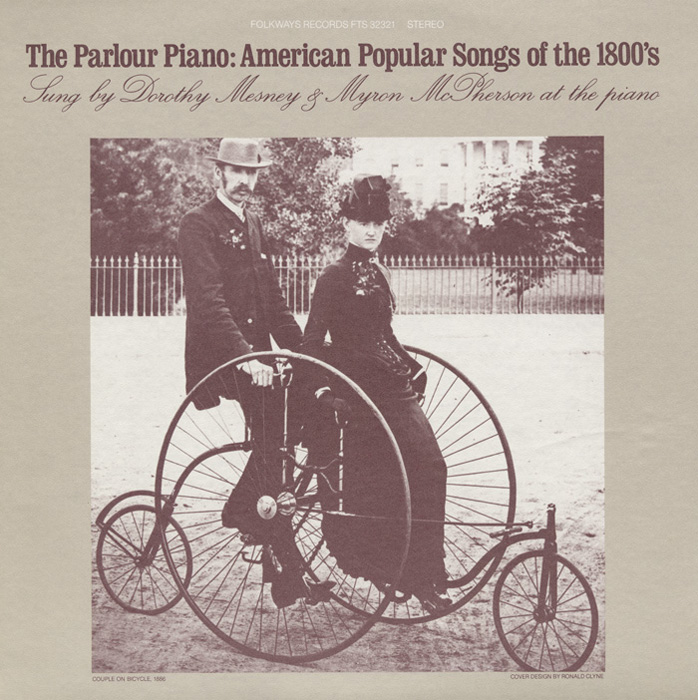 The Parlour Piano: American Popular Songs of the 1800's