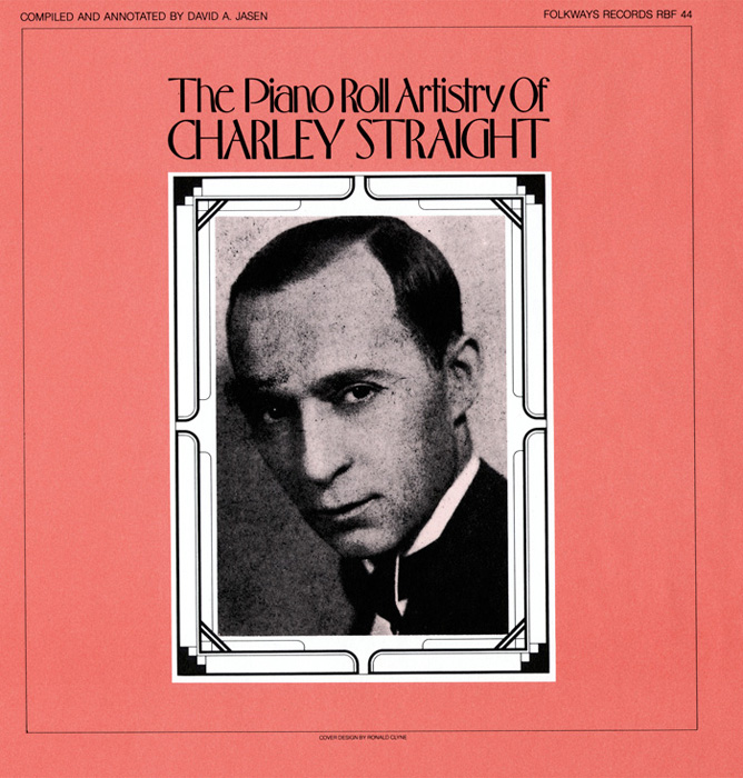 Piano Roll Artistry of Charley Straight