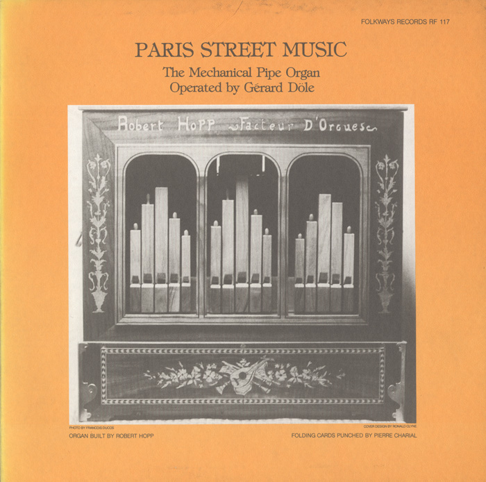 Paris Street Music - The Mechanical Pipe Organ