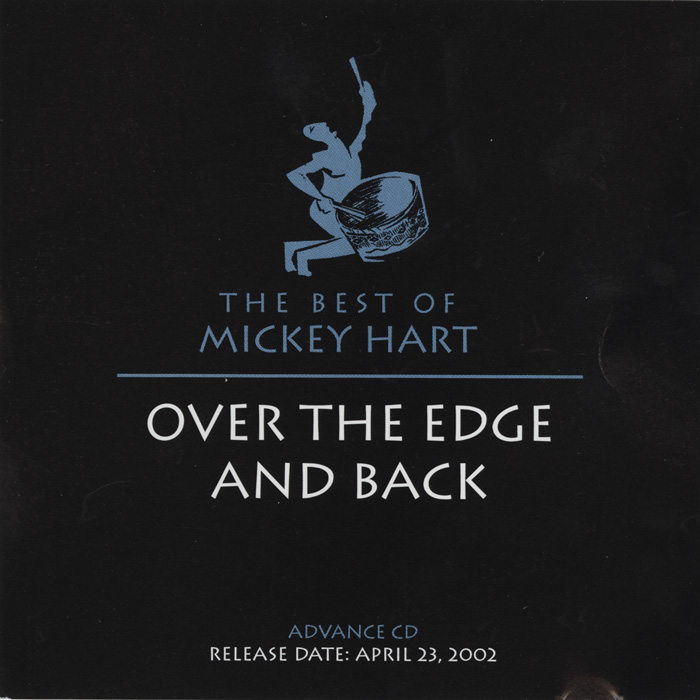 The Best of Mickey Hart: Over The Edge and Back