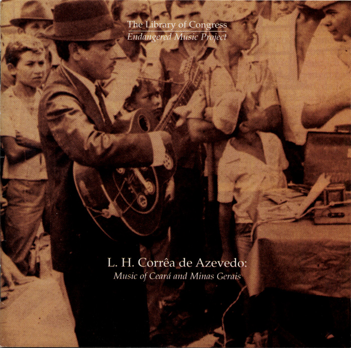 L. H. Corrêa de Azevedo: Music of Ceará and Minas Gerais