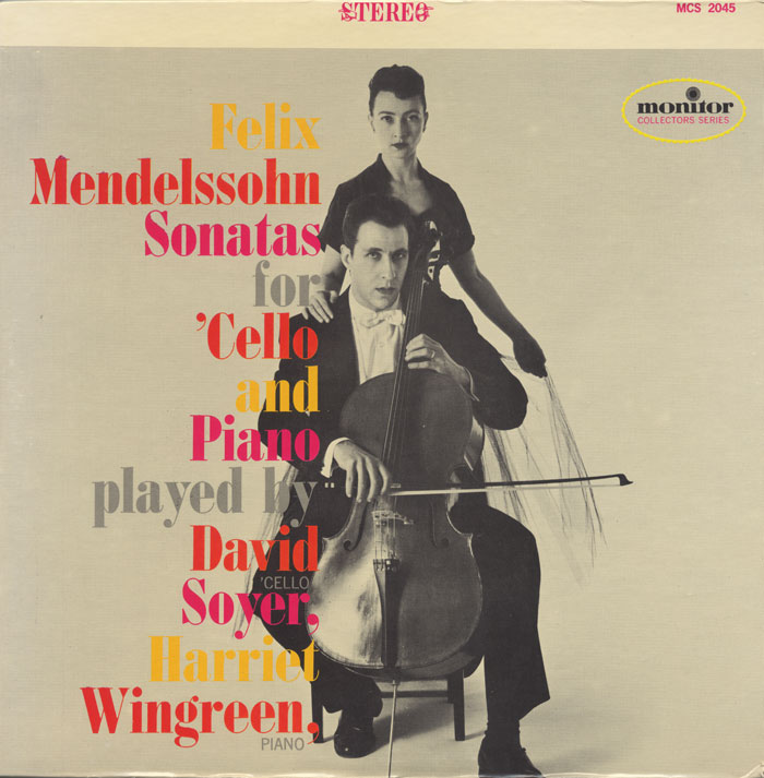 Felix Mendelssohn Sonatas for Cello and Piano