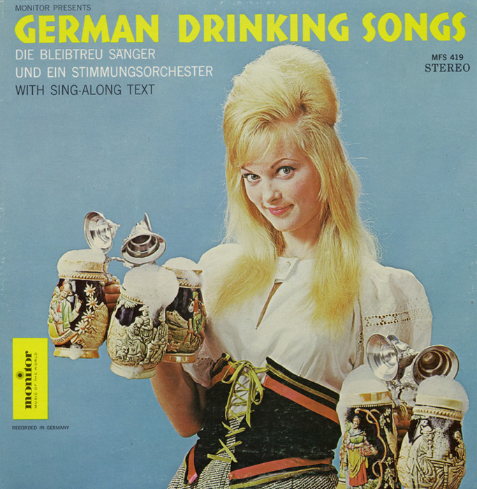 German Drinking Songs: Die Bleibtreu Sänger und ein Stimmungsorchester