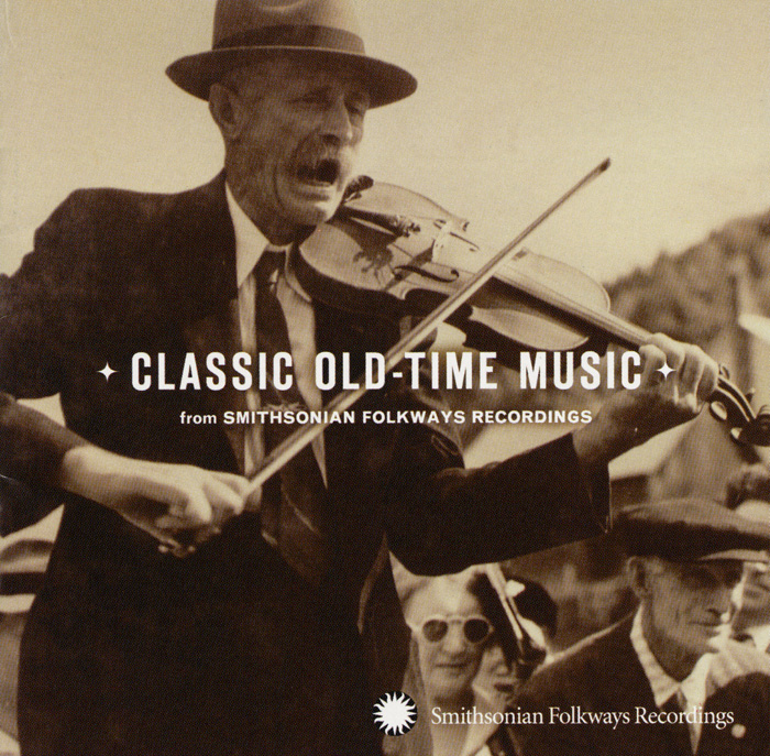 Classic Old-Time Music from Smithsonian Folkways