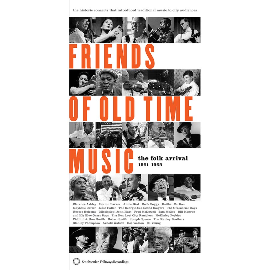 Friends of Old Time Music: The Folk Arrival 1961 - 1965
