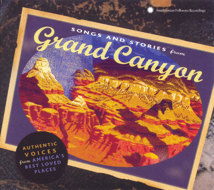 Songs and Stories from Grand Canyon | Smithsonian Folkways Recordings