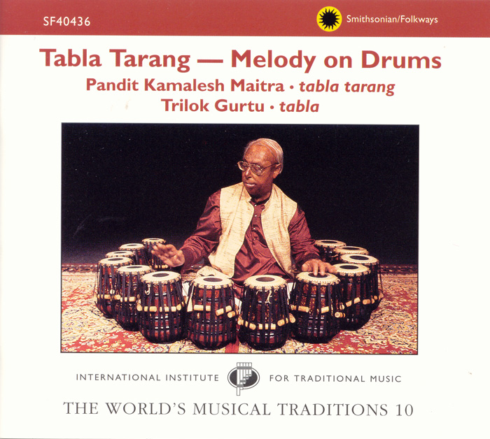 The World's Musical Traditions, Vol. 10: Tabla Tarang--Melody on Drums