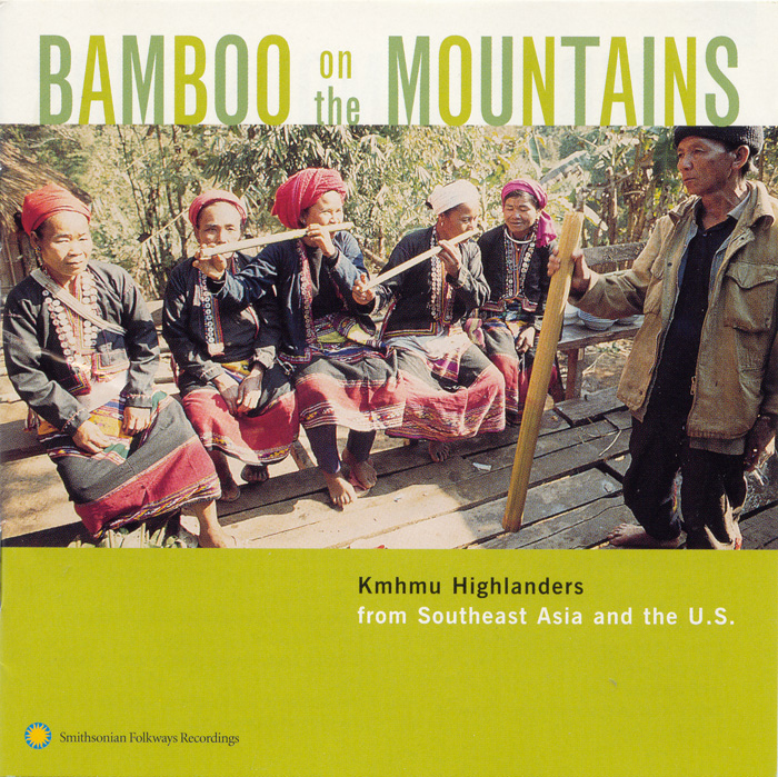 Bamboo on the Mountains: Kmhmu Highlanders from Southeast Asia and the United States