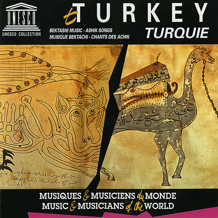 Turkey: Bektashi Music – Ashik Songs