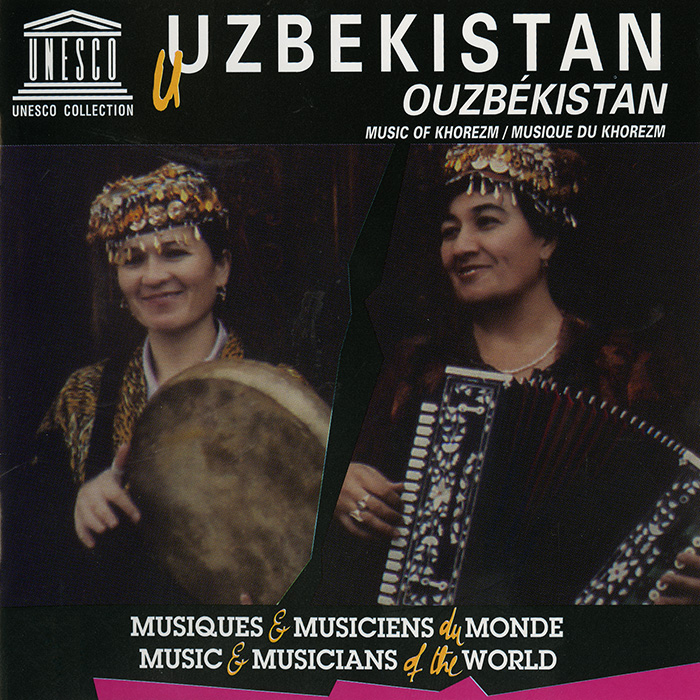 Uzbekistan: Music of Khorezm