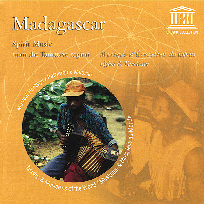 Madagascar: Spirit Music from the Tamatave Region