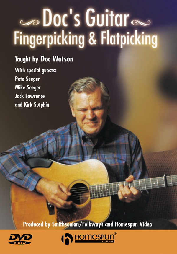 Doc's Guitar: Fingerpicking & Flatpicking (DVD) | Smithsonian