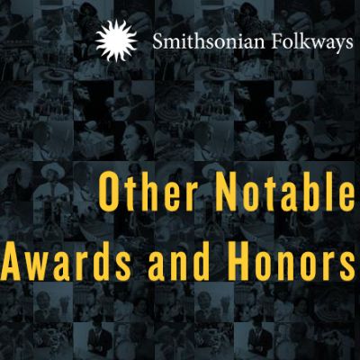 Other Notable Awards and Honors